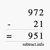 Calculate 972 minus 21 using long subtraction