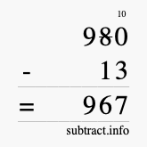 Calculate 980 minus 13 using long subtraction
