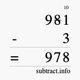 Calculate 981 minus 3 using long subtraction