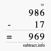 Calculate 986 minus 17 using long subtraction