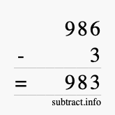 Calculate 986 minus 3 using long subtraction