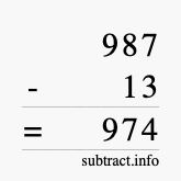 Calculate 987 minus 13 using long subtraction