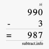 Calculate 990 minus 3 using long subtraction