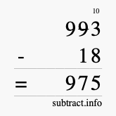 Calculate 993 minus 18 using long subtraction