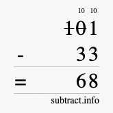 Calculate 101 minus 33 using long subtraction