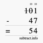 Calculate 101 minus 47 using long subtraction