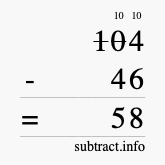 Calculate 104 minus 46 using long subtraction