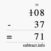 Calculate 108 minus 37 using long subtraction
