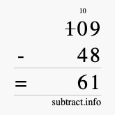 Calculate 109 minus 48 using long subtraction