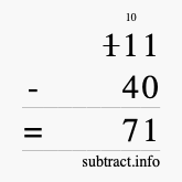 Calculate 111 minus 40 using long subtraction