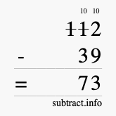 Calculate 112 minus 39 using long subtraction