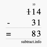 Calculate 114 minus 31 using long subtraction Calculate 114 minus 31 using long subtraction
