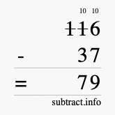 Calculate 116 minus 37 using long subtraction Calculate 116 minus 37 using long subtraction