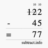 Calculate 122 minus 45 using long subtraction