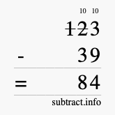 Calculate 123 minus 39 using long subtraction