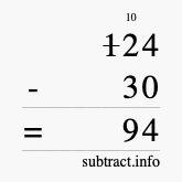 Calculate 124 minus 30 using long subtraction