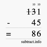 Calculate 131 minus 45 using long subtraction