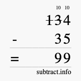 Calculate 134 minus 35 using long subtraction