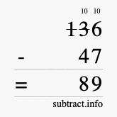 Calculate 136 minus 47 using long subtraction
