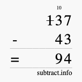 Calculate 137 minus 43 using long subtraction Calculate 137 minus 43 using long subtraction