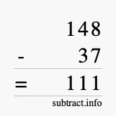 Calculate 148 minus 37 using long subtraction