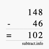 Calculate 148 minus 46 using long subtraction Calculate 148 minus 46 using long subtraction