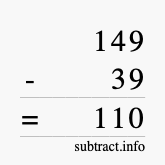 Calculate 149 minus 39 using long subtraction