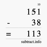 Calculate 151 minus 38 using long subtraction Calculate 151 minus 38 using long subtraction