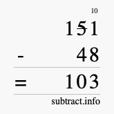 Calculate 151 minus 48 using long subtraction