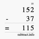 Calculate 152 minus 37 using long subtraction