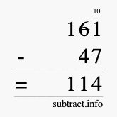 Calculate 161 minus 47 using long subtraction