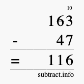 Calculate 163 minus 47 using long subtraction