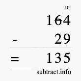 Calculate 164 minus 29 using long subtraction
