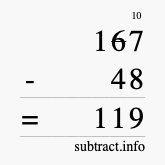 Calculate 167 minus 48 using long subtraction
