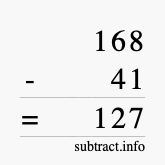 Calculate 168 minus 41 using long subtraction