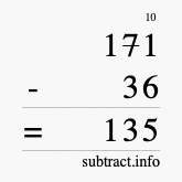 Calculate 171 minus 36 using long subtraction
