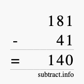 Calculate 181 minus 41 using long subtraction Calculate 181 minus 41 using long subtraction