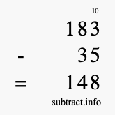 Calculate 183 minus 35 using long subtraction Calculate 183 minus 35 using long subtraction