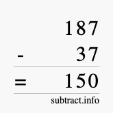 Calculate 187 minus 37 using long subtraction