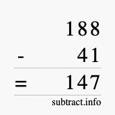 Calculate 188 minus 41 using long subtraction Calculate 188 minus 41 using long subtraction