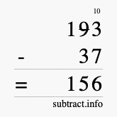 Calculate 193 minus 37 using long subtraction