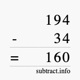 Calculate 194 minus 34 using long subtraction Calculate 194 minus 34 using long subtraction