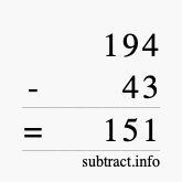 Calculate 194 minus 43 using long subtraction Calculate 194 minus 43 using long subtraction