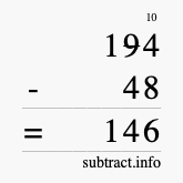 Calculate 194 minus 48 using long subtraction