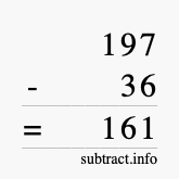 Calculate 197 minus 36 using long subtraction Calculate 197 minus 36 using long subtraction