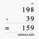 Calculate 198 minus 39 using long subtraction