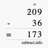 Calculate 209 minus 36 using long subtraction Calculate 209 minus 36 using long subtraction