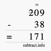 Calculate 209 minus 38 using long subtraction Calculate 209 minus 38 using long subtraction