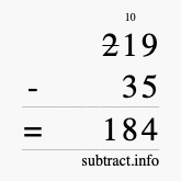 Calculate 219 minus 35 using long subtraction Calculate 219 minus 35 using long subtraction