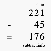 Calculate 221 minus 45 using long subtraction Calculate 221 minus 45 using long subtraction